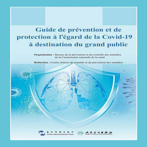 正版Guide de prevention et de protection a I'egard de la Covid-19 a estinati9787508544403 _五洲传播出版社医药卫生  书籍