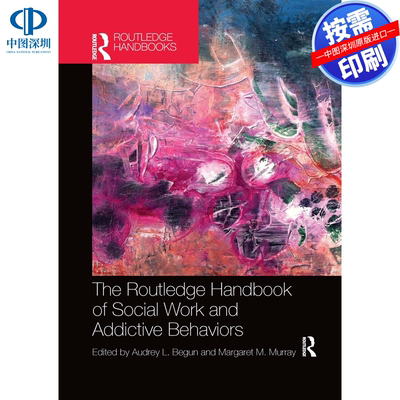 预售【按需印刷】英文原版 社会工作与成瘾行为手册 The Routledge Handbook of Social Work and Addictive Behaviors 原装进口正