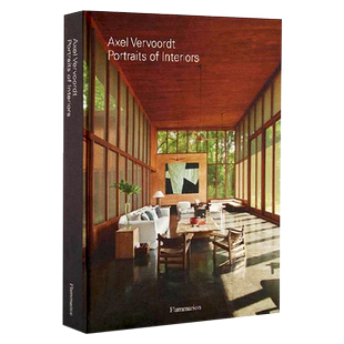 预售英文原版 Axel Vervoordt 阿塞尔维伍德室内设计作品集 精装 侘寂乡村风格住宅会所室内设计画册 Portraits of Interiors