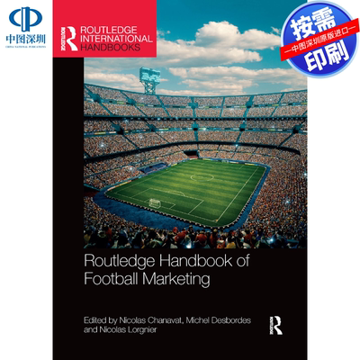预售【按需印刷】英文原版 足球营销的Routledge手册 Routledge Handbook of Football Marketing 原装进口正版书籍