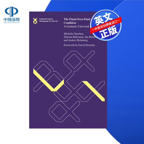 【预售 按需印刷】终极条件:句法上的普遍性 The Final-Over-Final Condition: A Syntactic Universal 进口英文正版书籍