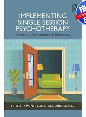 预售【按需印刷】英文原版 实施单次会话心理治疗 Implementing Single-Session Psychotherapy 原装进口正版书籍