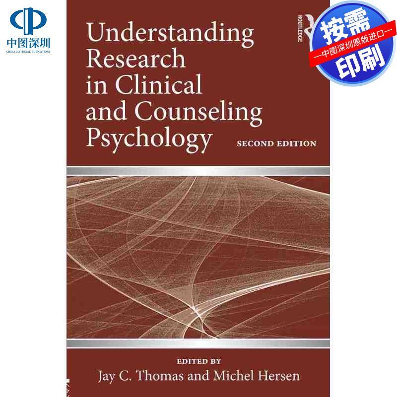 预售【按需印刷】英文原版 临床和咨询心理学研究理解 Understanding Research in Clinical and Counseling Psychology 原装进口