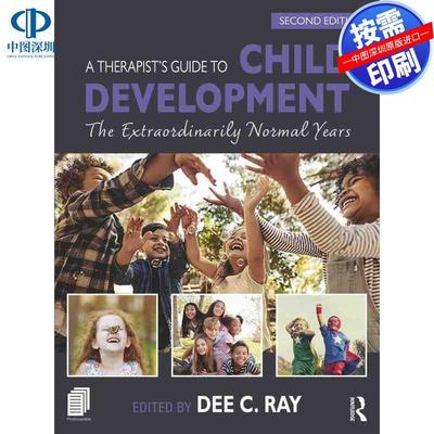预售【按需印刷】英文原版 《治疗师儿童发展指南》 A Therapists Guide to Child Development 原装进口正版书籍