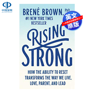 英文原版 Rising Strong 勇气的力量 勇敢正视情绪,从跌倒、学习、再试一次,重新定义自己的故事 How the Ability to Reset