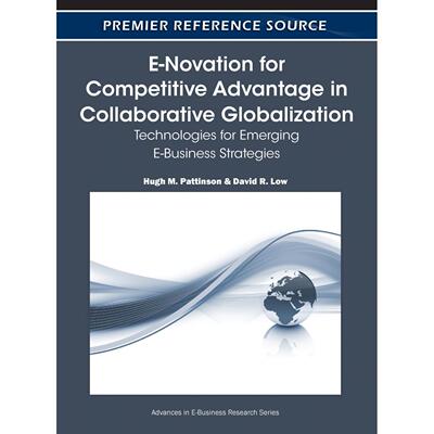 【预售 按需印刷】英文原版协作全球化中的电子创新竞争优势E-Novation for Competitive Advantage in Collaborative Globalizati