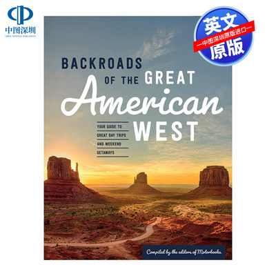 英文原版 美国西部的偏僻地带 周末度假指南 Backroads of the Great American West 进口艺术 正版英文版书籍 图书周边