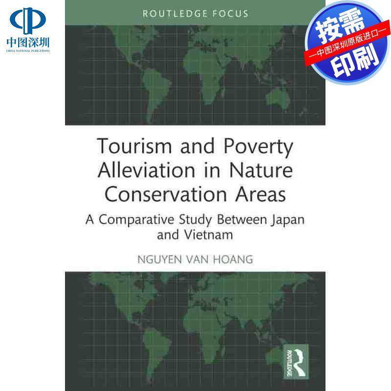 预售【按需印刷】英文原版 自然保护区旅游与扶贫 Tourism and Poverty Alleviation in Nature Conservation Areas 原装进口正版
