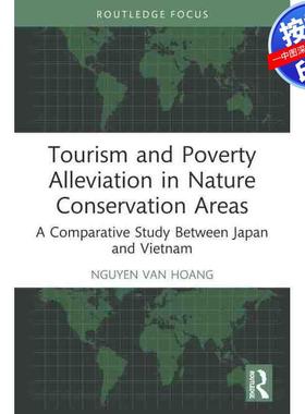 预售【按需印刷】英文原版 自然保护区旅游与扶贫 Tourism and Poverty Alleviation in Nature Conservation Areas 原装进口正版