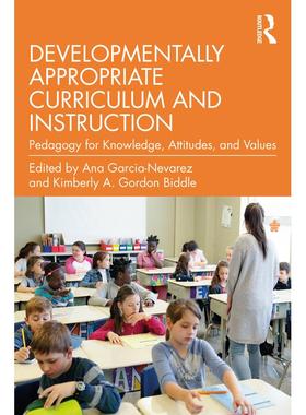 预售【按需印刷】英文原版 发展适宜性课程与教学 Developmentally Appropriate Curriculum and Instruction 原装进口正版书籍
