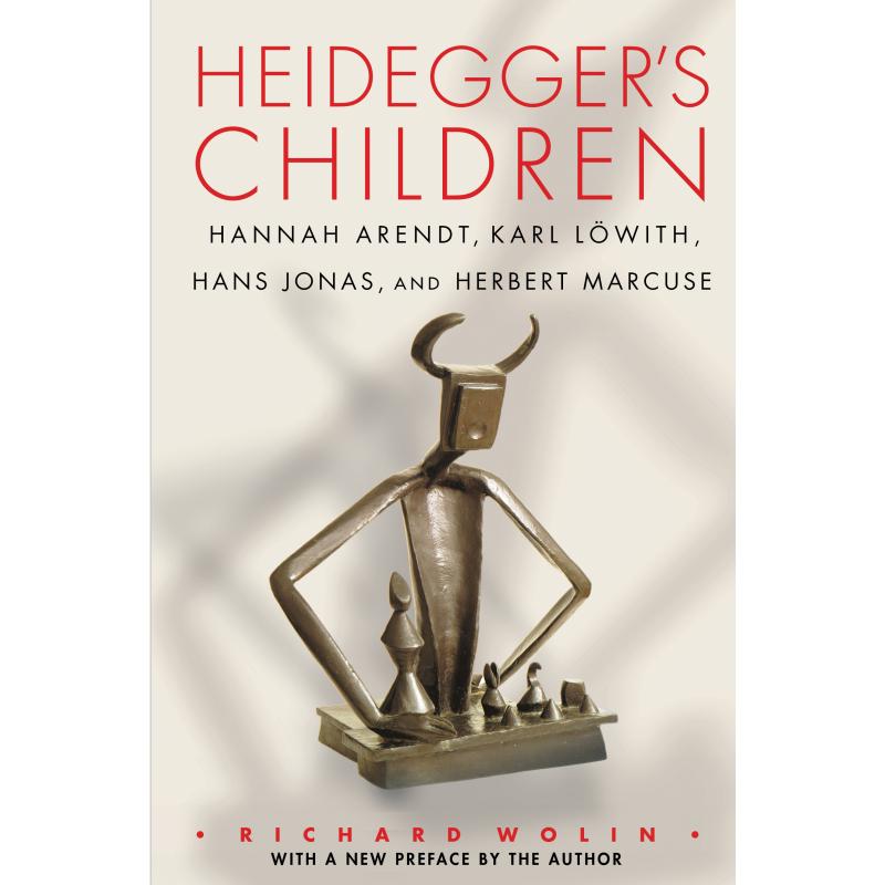 【预售 按需印刷】英文原版 Heideggers Children海德格尔的孩子：汉娜·阿伦特、卡尔·洛维特、汉斯·约纳斯与赫伯特·马尔库塞