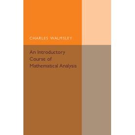【预售 按需印刷】英文原版数学分析入门课程An Introductory Course of Mathematical Analysis原装进口正版书籍