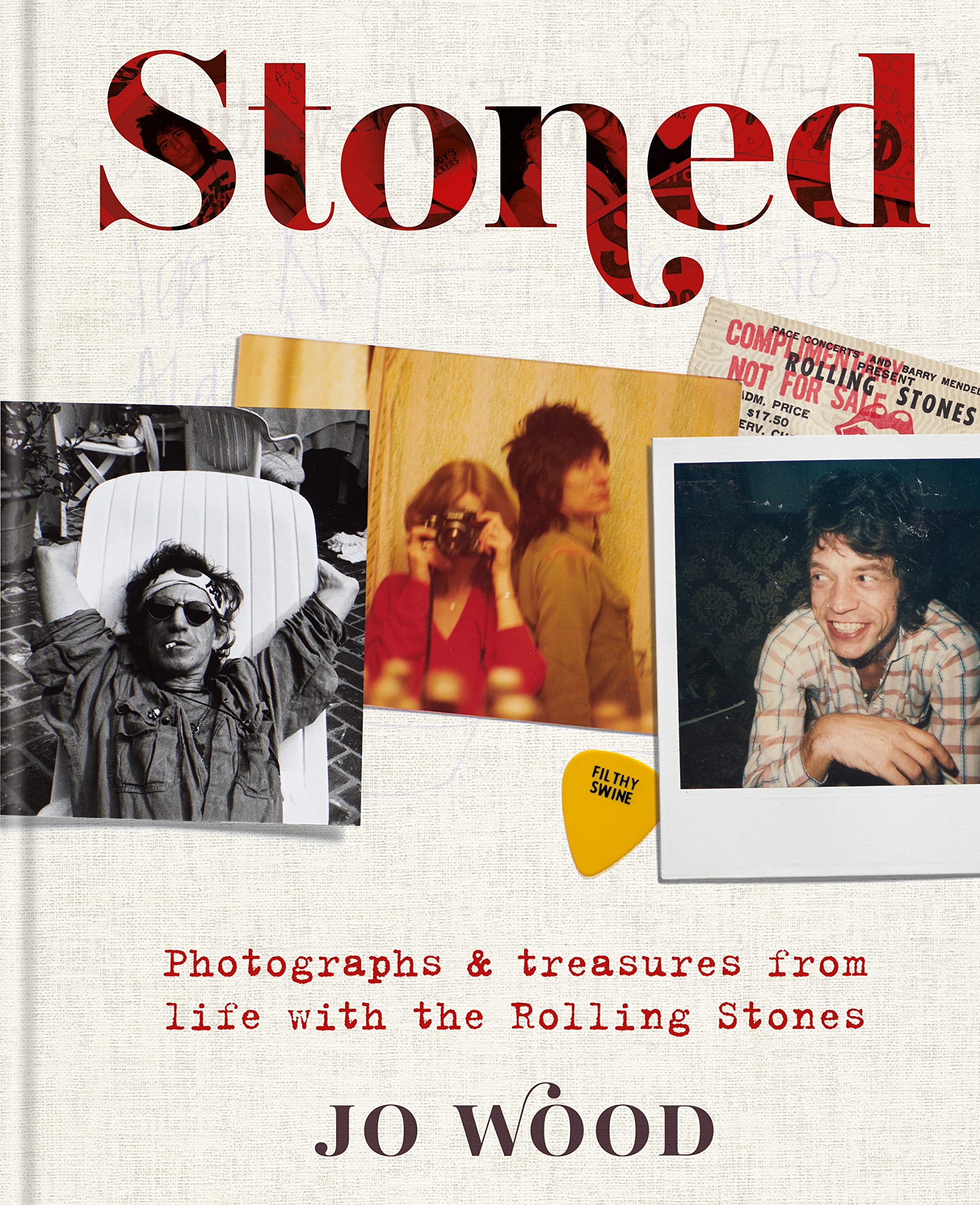 滚石风云英文原版 Stoned 滚石乐队生活中的照片和珍藏 滚石乐队幕后生活 从未曝光的照片 日记 纪念品 精装 Jo Wood