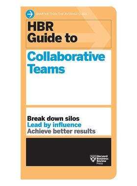 英文原版 哈佛商业评论团队协作指南指导系列 HBR Guide to Collaborative Teams (HBR Guide Series) 自我提升管理读物