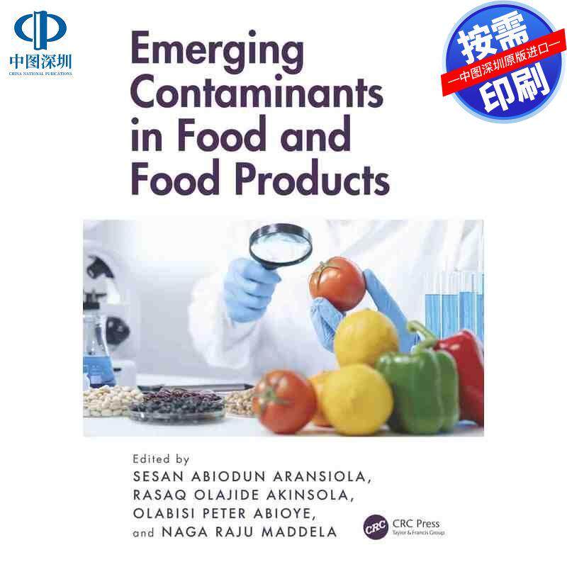 预售【按需印刷】英文原版 食品及食品产品中的新兴污染物 Emerging Contaminants in Food and Food Products 原装进口正版书籍