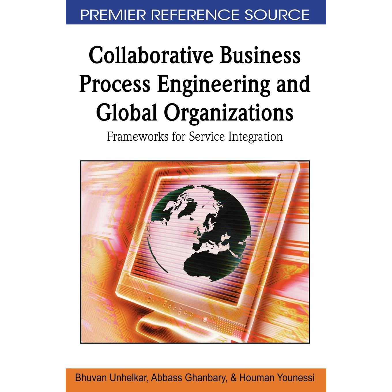 【预售 按需印刷】英文原版协作业务流程工程与全球组织Collaborative Business Process Engineering and Global Organizations原