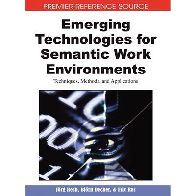 【预售 按需印刷】英文原版语义工作环境的新兴技术Emerging Technologies for Semantic Work Environments原装进口正版书籍