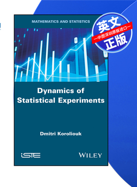 【预售 按需印刷】Wiley出版 统计实验动力学 Dynamics of Statistical Experiments 进口英文正版书籍