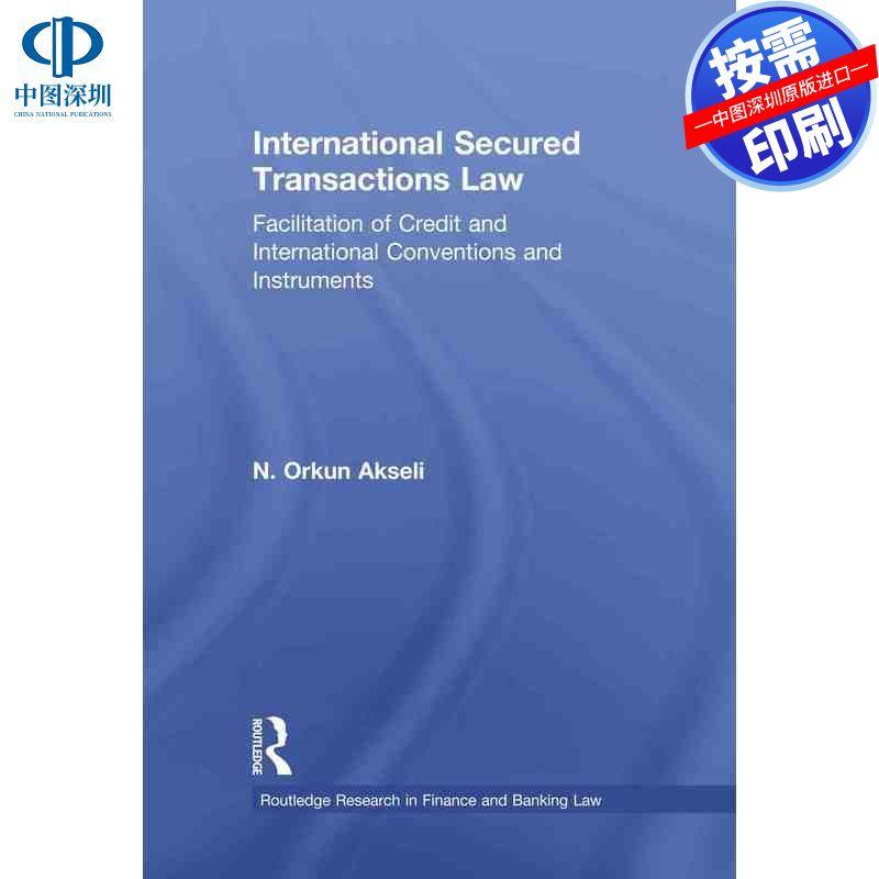 预售【按需印刷】英文原版 国际担保交易法 International Secured Transactions Law 原装进口正版书籍