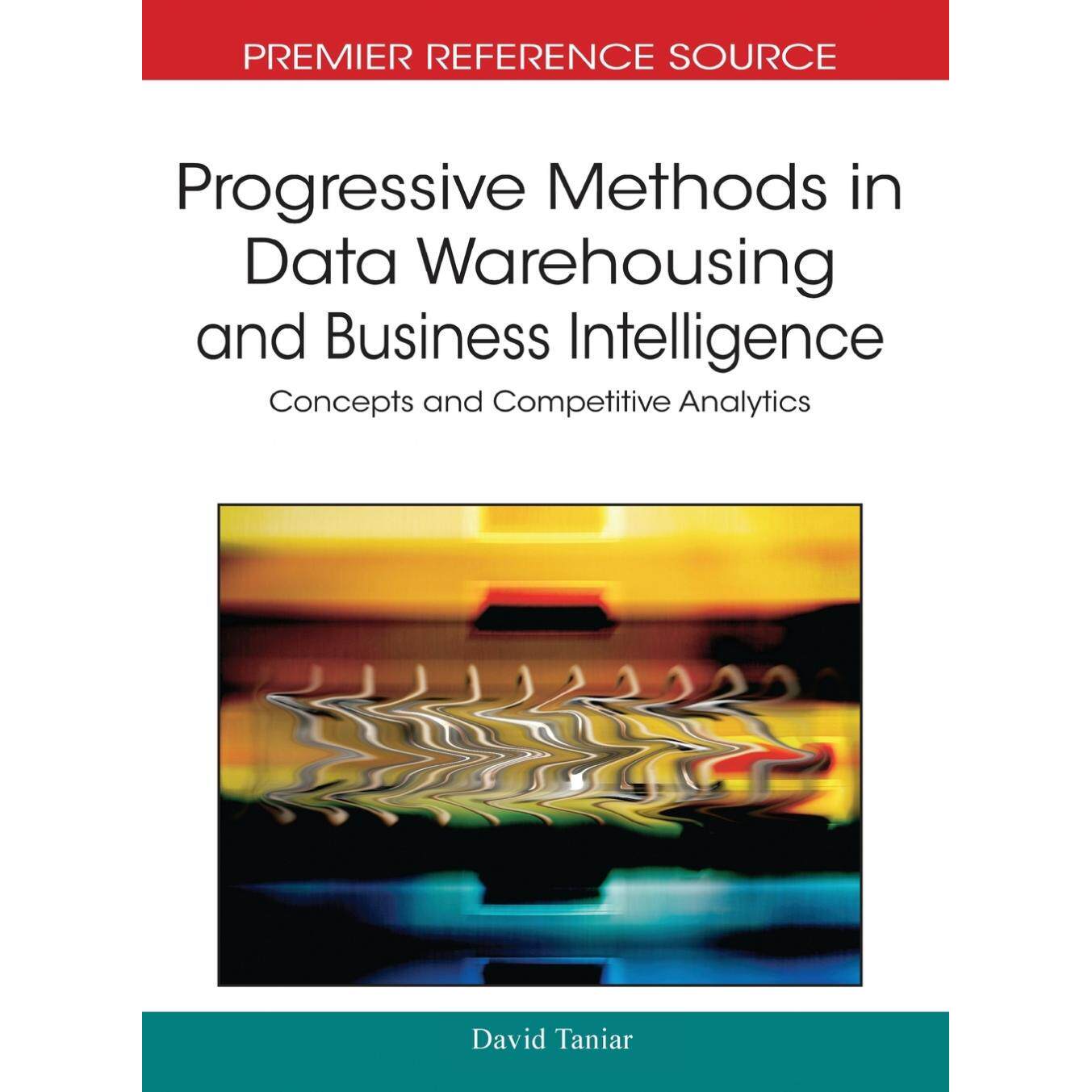 【预售 按需印刷】英文原版数据仓库和商业智能的渐进式方法Progressive Methods in Data Warehousing and Business Intelligence