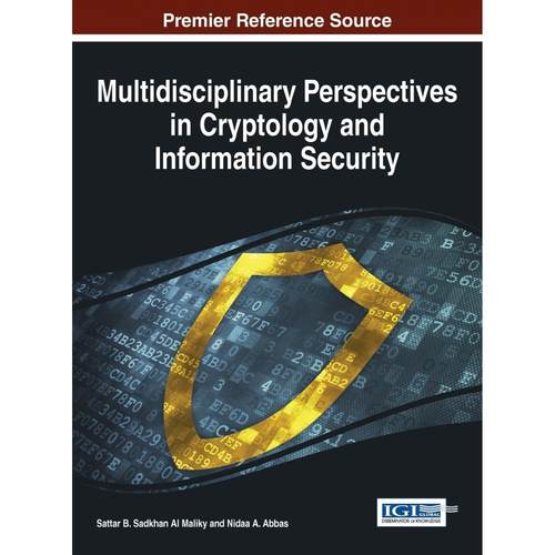 【预售 按需印刷】英文原版密码学与信息安全的多学科视角Multidisciplinary Perspectives in Cryptology and Information Securi