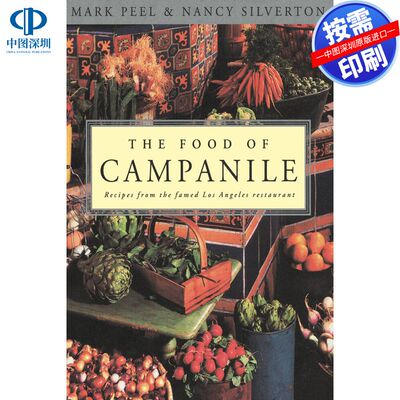 预售【按需印刷】Campanile餐厅美食The Food of Campanile企鹅兰登出版 进口书籍正版