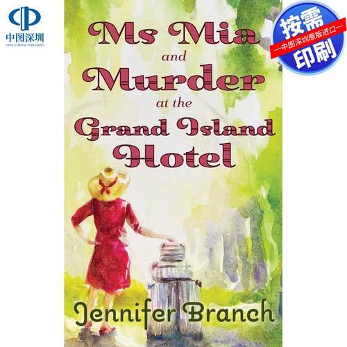 【预售 按需印刷】英文原版  米娅女士与大岛酒店谋杀案 Ms. Mia and Murder at the Grand Island Hotel 原版进口正版书籍