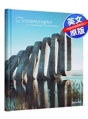 英文原版 超现实空间建筑设计景观 Dreamscapes Artificial Architecture 进口艺术书 正版书籍