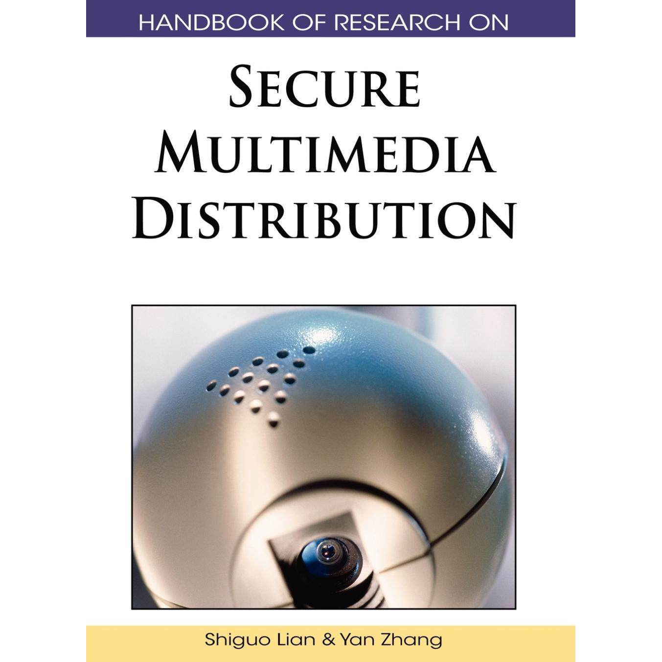 【预售 按需印刷】英文原版安全多媒体分发研究手册Handbook of Research on Secure Multimedia Distribution原装进口正版书籍