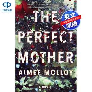 Mother 完美母亲 Aimee 英文原版 进口正版 Perfect Molloy 书 The