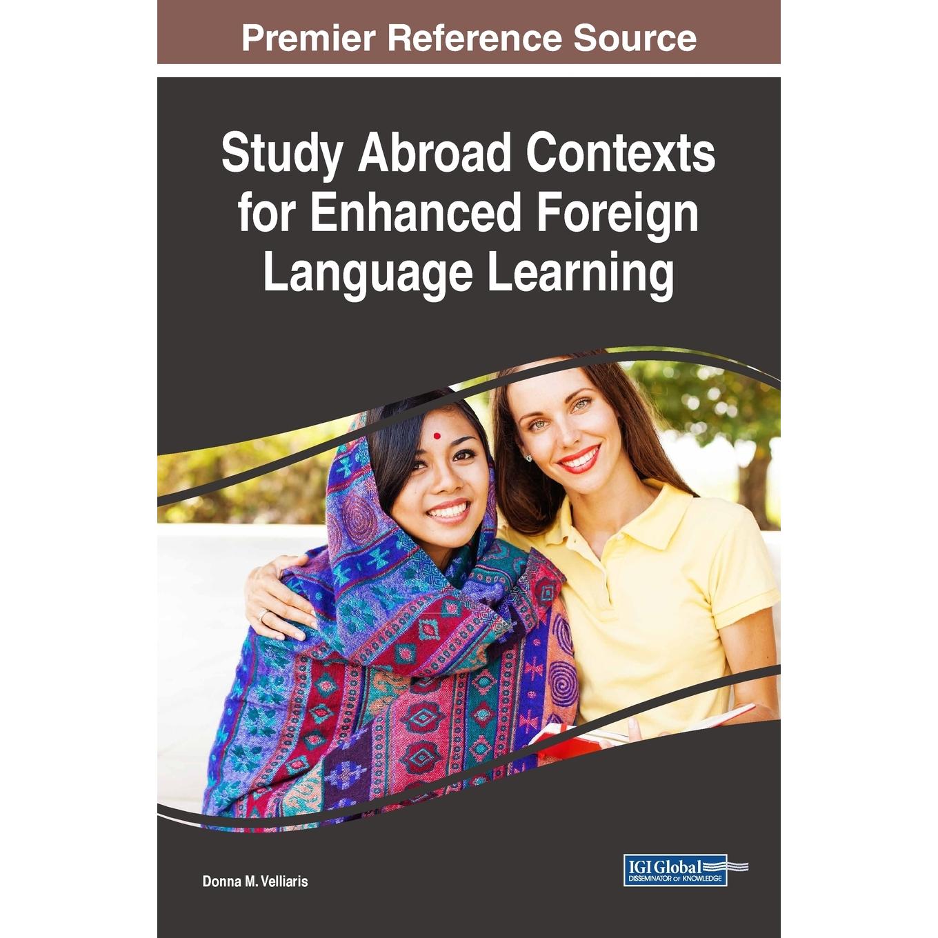 【预售按需印刷】英文原版留学环境下的外语学习提升Study Abroad Contexts for Enhanced Foreign Language Learning原装进口正