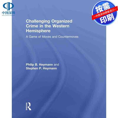 预售【按需印刷】英文原版 挑战西半球有组织犯罪 Challenging Organized Crime in the Western Hemisphere 原装进口正版书籍