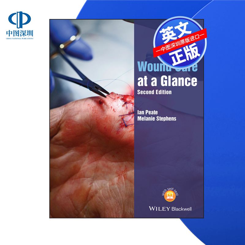 【预售 按需印刷】Wiley出版 伤口护理概览 Wound Care at a Glance 进口英文正版书籍