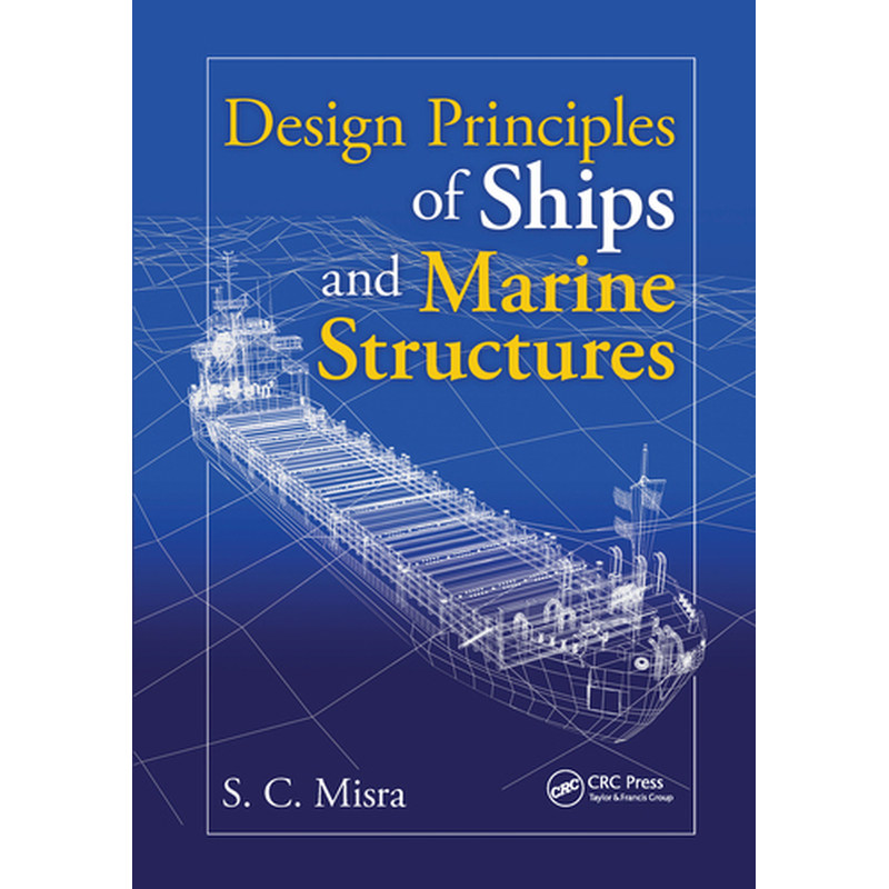 预售【按需印刷】英文原版 船舶与海洋结构设计原理 Design Principles of Ships and Marine Structures 原装进口正版书籍
