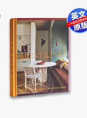 现货英文原版 Arent & Pyke室内设计超越主色调/英国风格 Arent & Pyke Interiors Beyond the Primary Palette /anglais