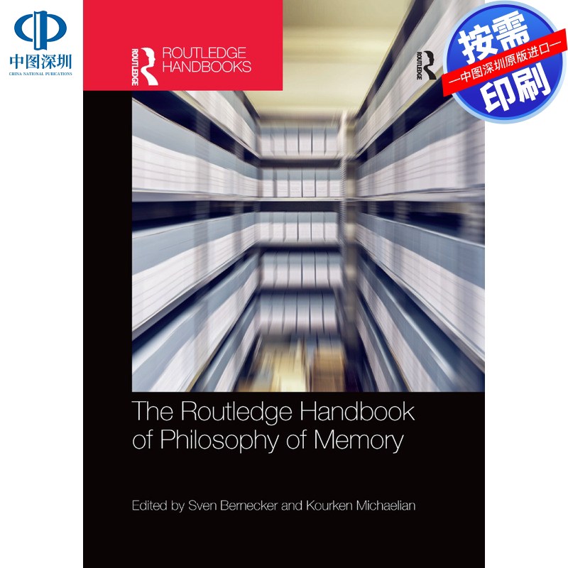 预售【按需印刷】英文原版 记忆哲学手册 The Routledge Handbook of Philosophy of Memory 原装进口正版书籍