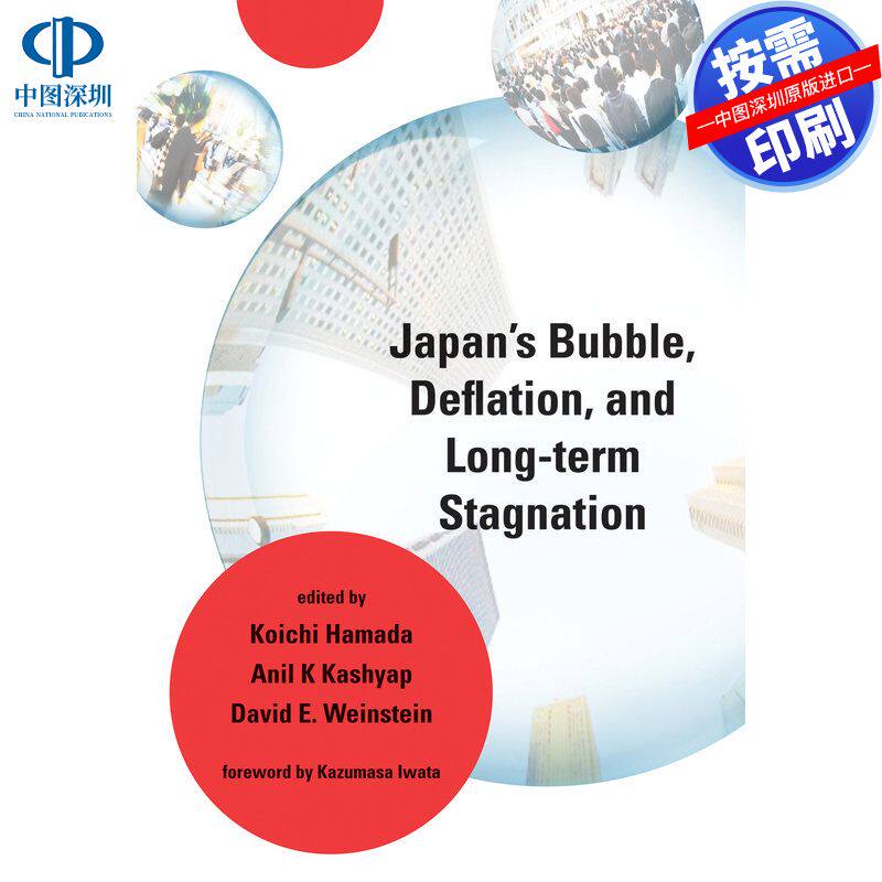 预售【按需印刷】日本泡沫、通缩与长期停滞Japans Bubble, Deflation, and Long-term Stagnation企鹅兰登出版 进口书籍正版