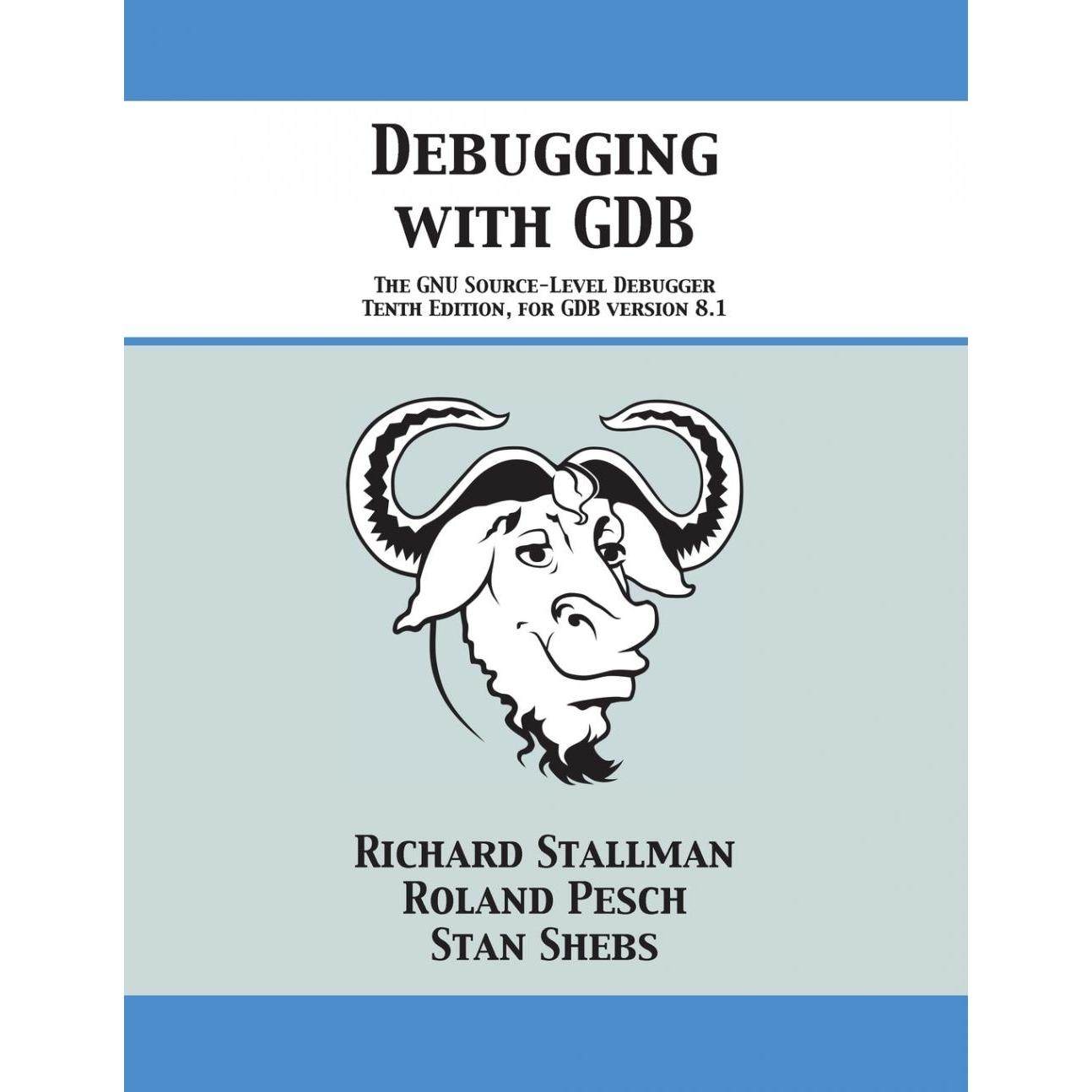【预售 按需印刷】英文原版 使用GDB调试 Debugging with GDB 进口原版正版书籍