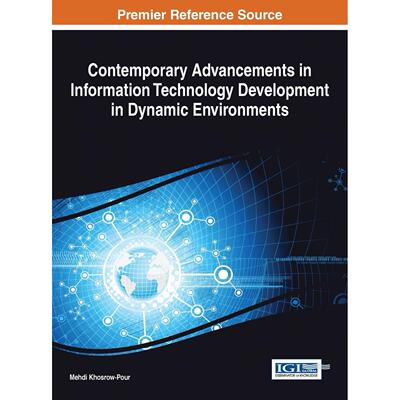 【预售 按需印刷】英文原版动态环境中信息技术发展的当代进步Contemporary Advancements in Information Technology Development