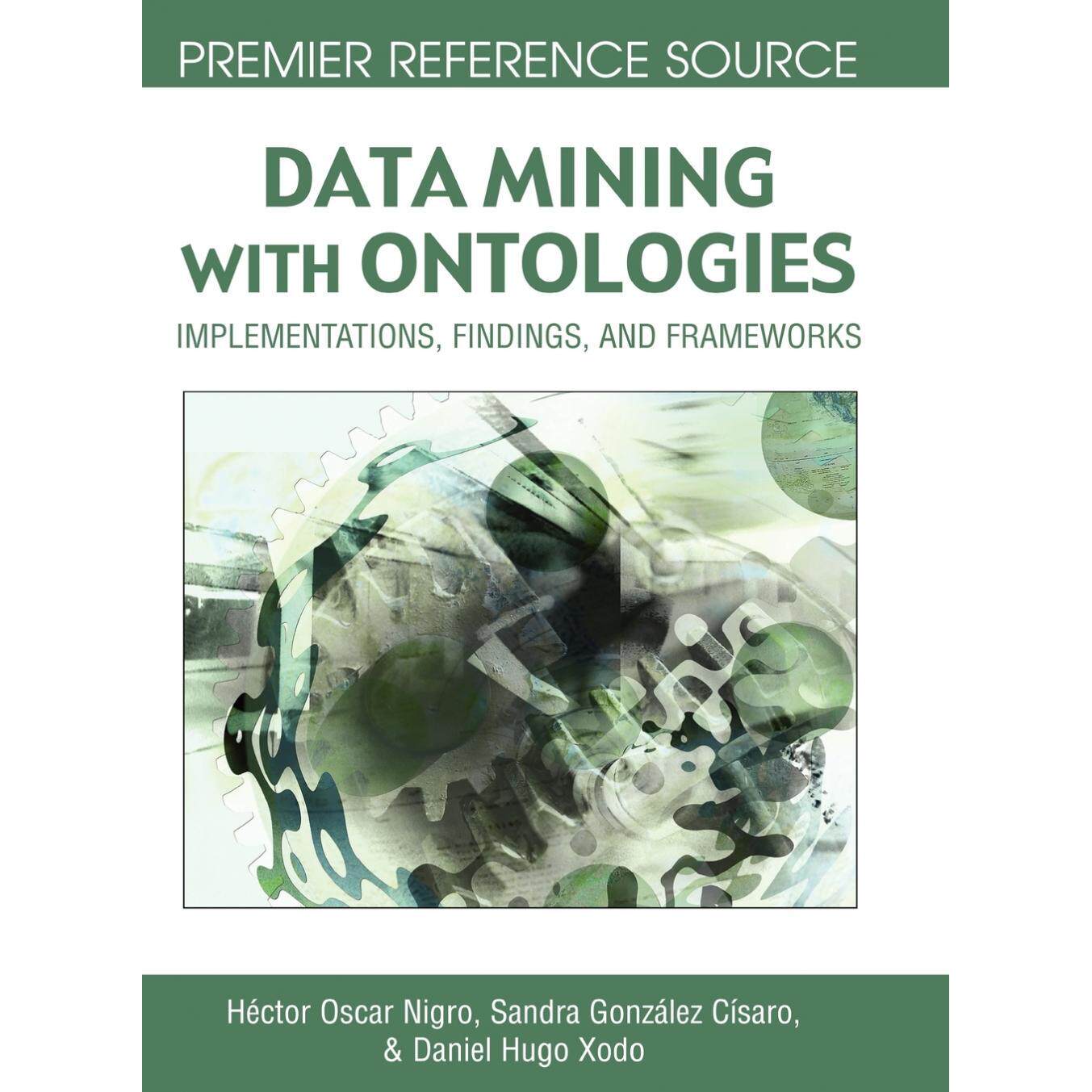 【预售 按需印刷】英文原版本体论数据挖掘Data Mining with Ontologies原装进口正版书籍