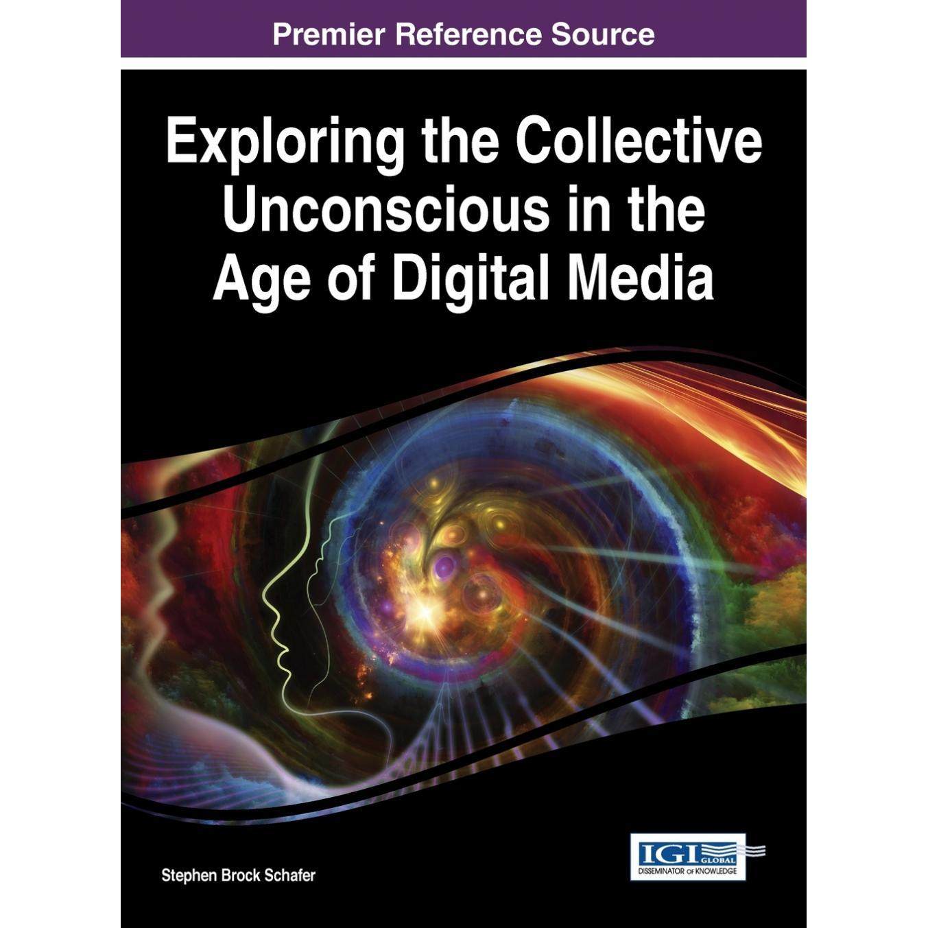 【预售 按需印刷】英文原版数字媒体时代探索集体无意识Exploring the Collective Unconscious in the Age of Digital Media原装