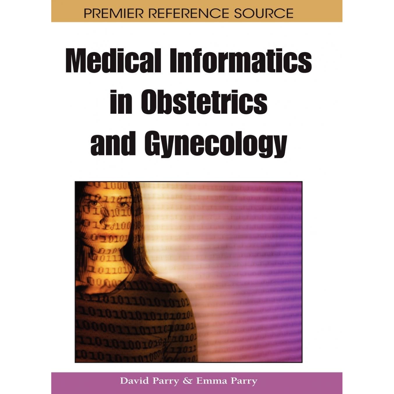 【预售 按需印刷】英文原版妇产科医学信息学Medical Informatics in Obstetrics and Gynecology原装进口正版书籍