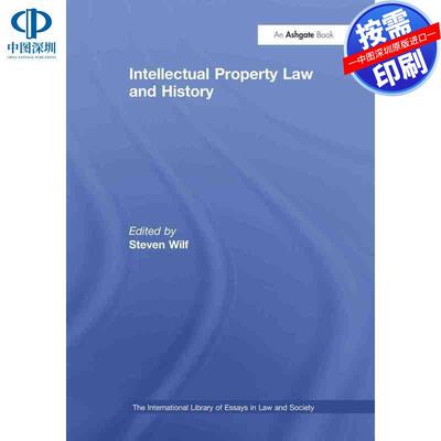 预售【按需印刷】英文原版 知识产权法与历史 Intellectual Property Law and History 原装进口正版书籍
