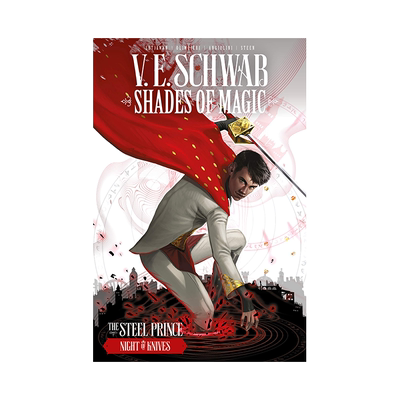 英文原版漫画合集 魔法阴影系列Shades of Magic: The Steel Prince: Night of Knives纽约时报畅销书 V. E. Schwab 进口书籍正版