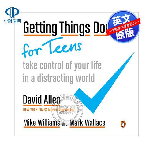 英文原版 Getting Things Done for Teens 搞定 让孩子远离忙乱的时间管理法 David Allen戴维·艾伦