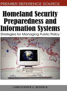【预售 按需印刷】英文原版国土安全准备与信息系统Homeland Security Preparedness and Information Systems原装进口正版书籍