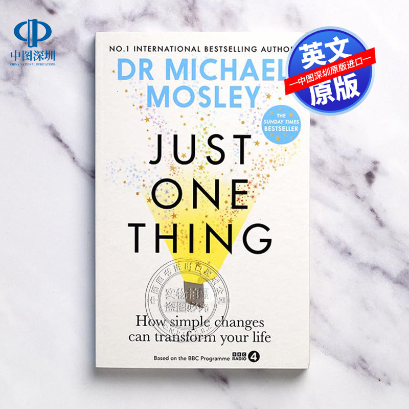 英文原版 一件事：简单的改变可以改变你的生活 Just One Thing 迈克尔·莫斯利 医学博士 Dr. Michael Mosley