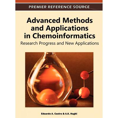 【预售 按需印刷】英文原版化学信息学的高级方法和应用Advanced Methods and Applications in Chemoinformatics原装进口正版书籍