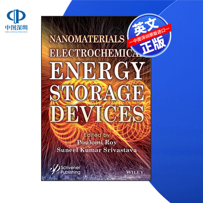 【预售 按需印刷】Wiley出版 电化学储能装置的纳米材料 Nanomaterials for Electrochemical Energy Storage 进口英文正版书籍