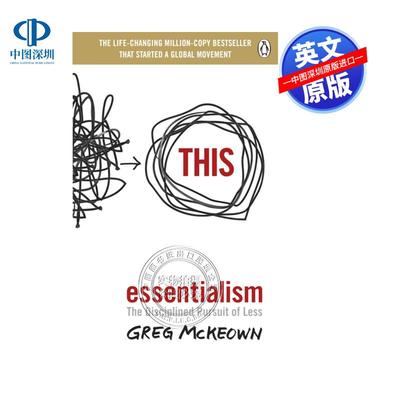 预售英文原版 极简主义 有纪律地追求少 如何高效率的以正确的方式做正确的事 Essentialism: The Disciplined Pursuit of Less